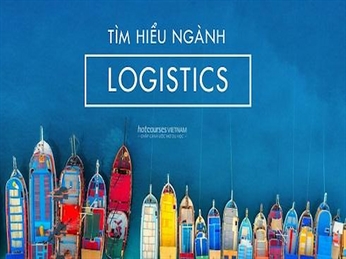 Ngành Logistics là gì ?